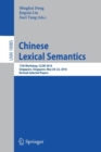 Chinese Lexical Semantics : 17th Workshop, CLSW 2016, Singapore, Singapore, May 20–22, 2016, Revised Selected Papers - Book