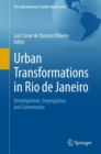 Urban Transformations in Rio De Janeiro : Development, Segregation, and Governance - Book