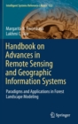 Handbook on Advances in Remote Sensing and Geographic Information Systems : Paradigms and Applications in Forest Landscape Modeling - Book