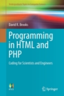 Programming in HTML and PHP : Coding for Scientists and Engineers - Book