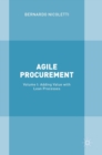 Agile Procurement : Volume I: Adding Value with Lean Processes - Book