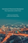 International E-Government Development : Policy, Implementation and Best Practice - Book