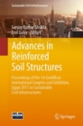 Advances in Reinforced Soil Structures : Proceedings of the 1st GeoMEast International Congress and Exhibition, Egypt 2017 on Sustainable Civil Infrastructures - Book
