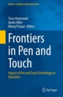 Frontiers in Pen and Touch : Impact of Pen and Touch Technology on Education - Book