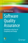 Software Quality Assurance : Consistency in the Face of Complexity and Change - eBook