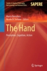 The Hand : Perception, Cognition, Action - Book