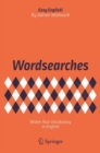Wordsearches : Widen Your Vocabulary in English - Book