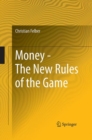 Money - The New Rules of the Game - Book