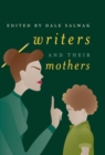 Writers and Their Mothers - Book