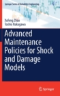 Advanced Maintenance Policies for Shock and Damage Models - Book