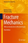 Fracture Mechanics : With an Introduction to Micromechanics - Book