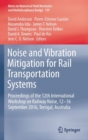 Noise and Vibration Mitigation for Rail Transportation Systems : Proceedings of the 12th International Workshop on Railway Noise, 12-16 September 2016, Terrigal, Australia - Book