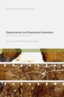 Experimental and Expanded Animation : New Perspectives and Practices - Book