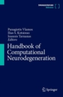 Handbook of Computational Neurodegeneration - Book