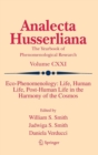 Eco-Phenomenology: Life, Human Life, Post-Human Life in the Harmony of the Cosmos - Book
