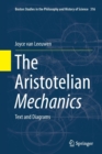 The Aristotelian Mechanics : Text and Diagrams - Book