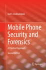 Mobile Phone Security and Forensics : A Practical Approach - Book