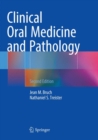 Clinical Oral Medicine and Pathology - Book