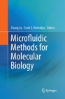 Microfluidic Methods for Molecular Biology - Book