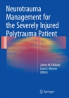 Neurotrauma Management for the Severely Injured Polytrauma Patient - Book