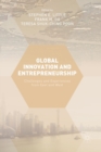 Global Innovation and Entrepreneurship : Challenges and Experiences from East and West - Book