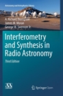 Interferometry and Synthesis in Radio Astronomy - Book