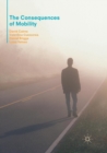 The Consequences of Mobility : Reflexivity, Social Inequality and the Reproduction of Precariousness in Highly Qualified Migration - Book