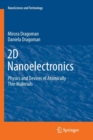 2D Nanoelectronics : Physics and Devices of Atomically Thin Materials - Book