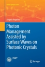 Photon Management Assisted by Surface Waves on Photonic Crystals - Book