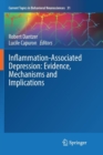 Inflammation-Associated Depression: Evidence, Mechanisms and Implications - Book