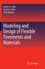 Modeling and Design of Flexible Pavements and Materials - Book
