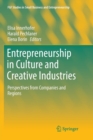 Entrepreneurship in Culture and Creative Industries : Perspectives from Companies and Regions - Book