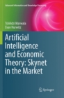 Artificial Intelligence and Economic Theory: Skynet in the Market - Book