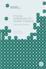 Ethical Dimensions of Islamic Finance : Theory and Practice - Book