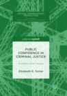 Public Confidence in Criminal Justice : A History and Critique - Book