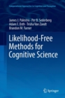 Likelihood-Free Methods for Cognitive Science - Book