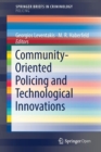 Community-Oriented Policing and Technological Innovations - Book