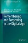 Remembering and Forgetting in the Digital Age - eBook