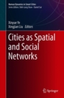 Cities as Spatial and Social Networks - Book