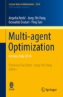 Multi-agent Optimization : Cetraro, Italy 2014 - Book