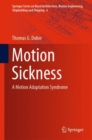 Motion Sickness : A Motion Adaptation Syndrome - Book