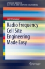 Radio Frequency Cell Site Engineering Made Easy - Book