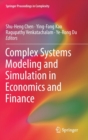 Complex Systems Modeling and Simulation in Economics and Finance - Book