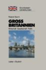 Grossbritannien : Wirtschaft - Gesellschaft - Politik - Book