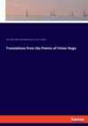 Translations from the Poems of Victor Hugo - Book