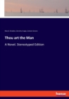 Thou art the Man : A Novel. Stereotyped Edition - Book