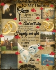 To My Husband Once Upon A Time I Became Yours & You Became Mine And We'll Stay Together Through Both The Tears & Laughter : 20th Anniversary Gifts For Husband - Once Upon A Time Journal - Paperback Bl - Book