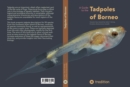 A Guide to the Tadpoles of Borneo - eBook
