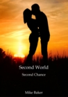 Second World : Second Chance - eBook