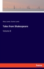 Tales from Shakespeare : Volume 8 - Book